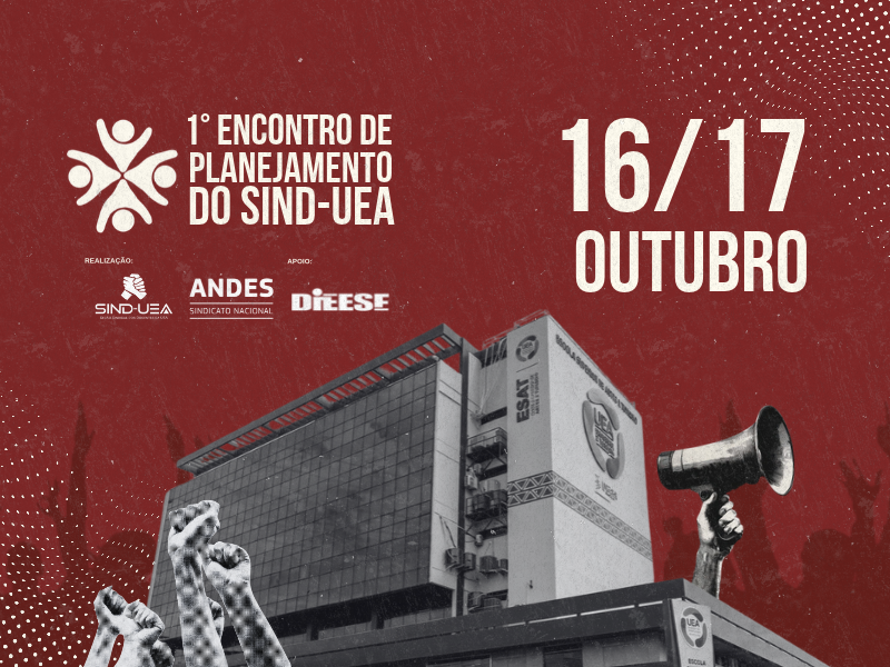 1o. ENCONTRO DE PLANEJAMENTO DO SIND-UEA 2026